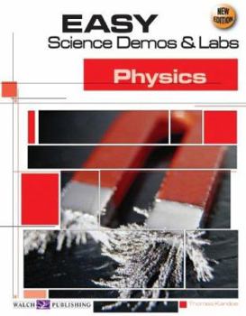 Paperback Easy Science Demos & Labs for Physics Book