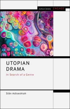 Paperback Utopian Drama: In Search of a Genre Book
