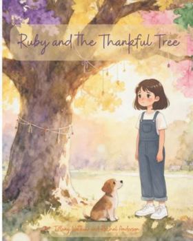 Paperback Ruby and the Thankful Tree Book