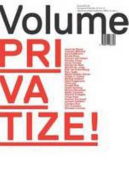Paperback Volume 30: Privatize! Book