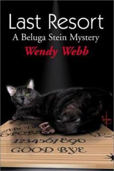 Last Resort - Book  of the Beluga Stein Mysteries