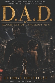Paperback D.A.D: Daughters Of Dangerous Men Book