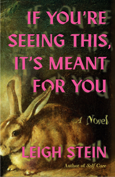 Paperback If You're Seeing This, It's Meant for You Book