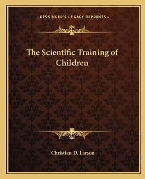 Paperback The Scientific Training of Children Book