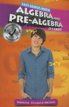Algebra and Pre-Algebra: It's Easy - Book  of the Easy Genius Math
