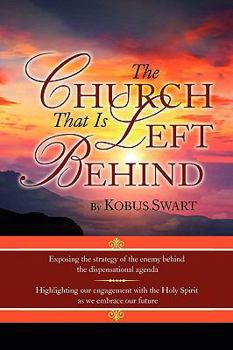 Paperback The Church That Is Left Behind Book