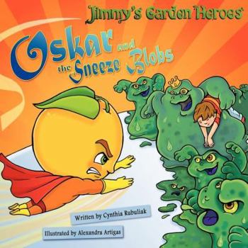 Paperback Oskar and the Sneeze Blobs Book