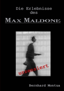 Paperback Die Erlebnisse des Max Maldone [German] Book