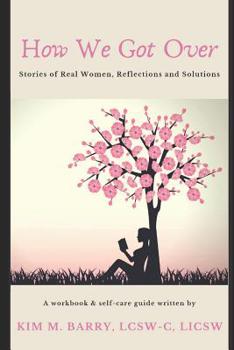 Paperback How We Got Over: Ten real life lessons for real life challenges Book