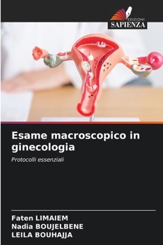 Paperback Esame macroscopico in ginecologia [Italian] Book