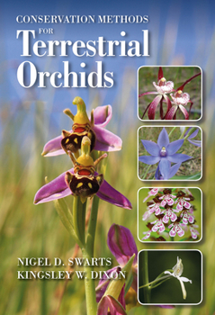 Hardcover Conservation Methods for Terrestrial Orchids Book