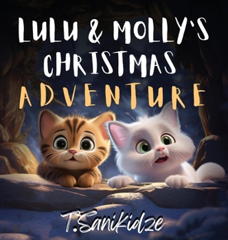 Hardcover Lulu and Molly's Christmas Adventure Book