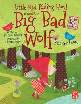 Paperback Little Red Riding Hood and the Big Bad Wolf Sticker Book