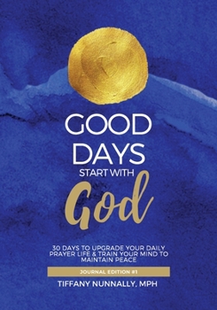 Paperback Good Days Start With God Book