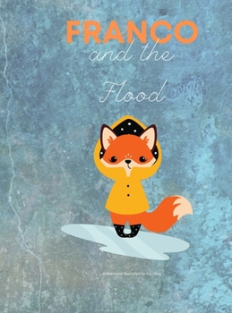 Hardcover Franco and the Flood Book