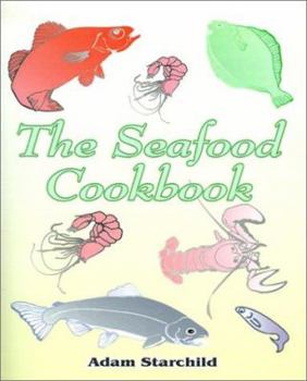 Paperback The Seafood Cookbook Book