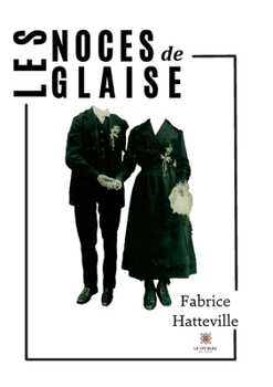 Paperback Les noces de glaise [French] Book