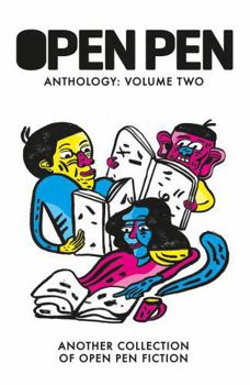 Paperback Open Pen Anthology: Volume Two, The Book