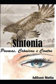 Paperback Sintonia - Poemas, Crônicas E Contos [Portuguese] Book