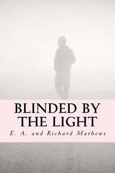 Paperback Blinded by the Light Book