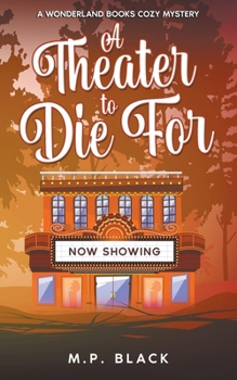 Paperback A Theater to Die For Book