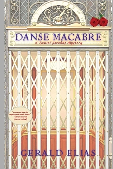 Danse Macabre: A Daniel Jacobus Mystery - Book #2 of the Daniel Jacobus Mystery