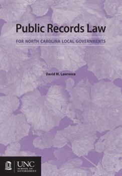 Paperback Public Records Law for North Carolina Local Governments Book