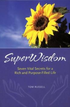 Paperback Super Wisdom [Aug 30, 2008] Russell, Tom Book