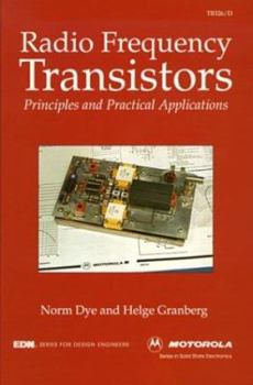 Hardcover Radio Frequency Transistors: Principles and Practical Applications Book