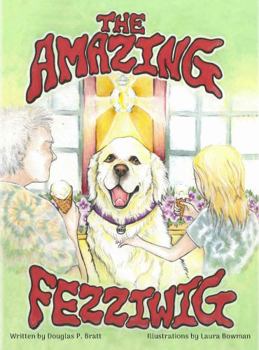 Hardcover The Amazing Fezziwig Book