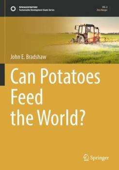 Paperback Can Potatoes Feed the World? (Sustainable Development Goals Series) Book