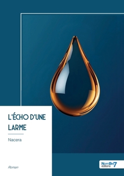 Paperback L'écho d'une larme [French] Book