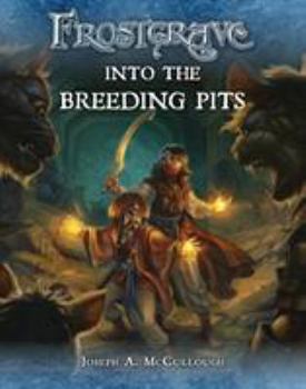 Paperback Frostgrave: Into the Breeding Pits Book