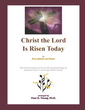 Paperback Christ the Lord Is Risen Today: for Brass Quintet and Organ Book