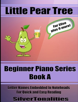 Paperback Little Pear Tree Beginner Piano Series Book A Book