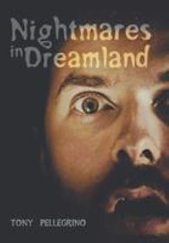 Hardcover Nightmares in Dreamland Book