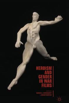 Paperback Heroism and Gender in War Films Book