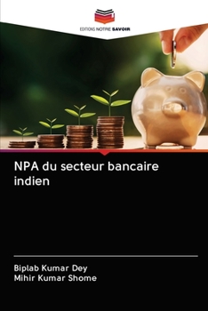 Paperback NPA du secteur bancaire indien [French] Book