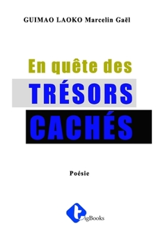 Paperback En quête des trésors cachés [French] Book