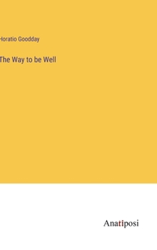 Hardcover The Way to be Well Book