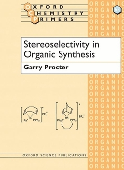 Paperback Stereoselectivity in Organic Synthesis Book