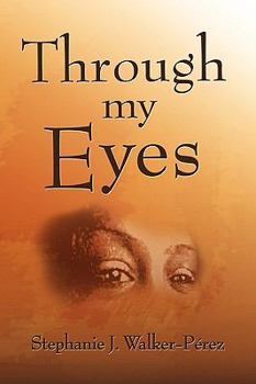 Paperback Through My Eyes Book