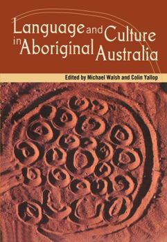 Paperback Language and Culture in Aboriginal Australia Book
