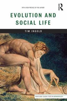 Paperback Evolution and Social Life Book