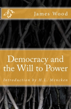 Paperback Democracy and the Will to Power Book