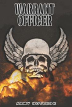 Paperback Warrant Officer Army Notebook: This Notebook is specially for a Warrant Officer. 120 pages with dot lines. Unique Notebook for all Soldiers or Verera Book