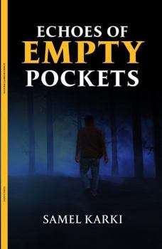 Paperback Echoes of Empty Pockets Book
