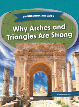 Library Binding Why Arches and Triangles Are Strong Book