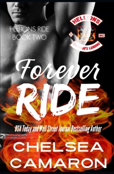 Forever Ride - Book #2 of the Hellions Ride