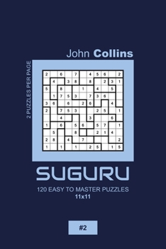 Paperback Suguru - 120 Easy To Master Puzzles 11x11 - 2 Book
